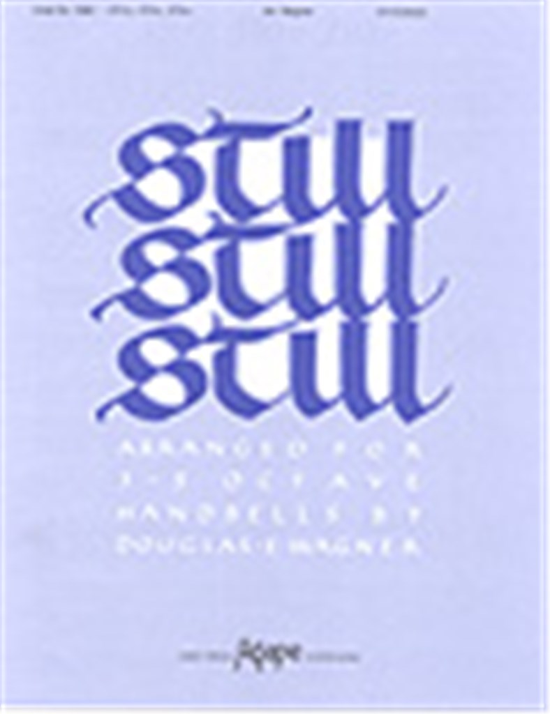 Still, Still, Still